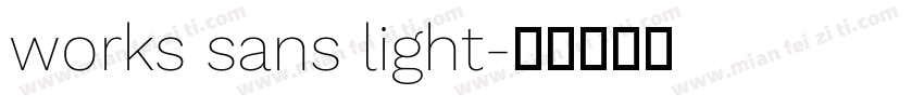 works sans light字体转换